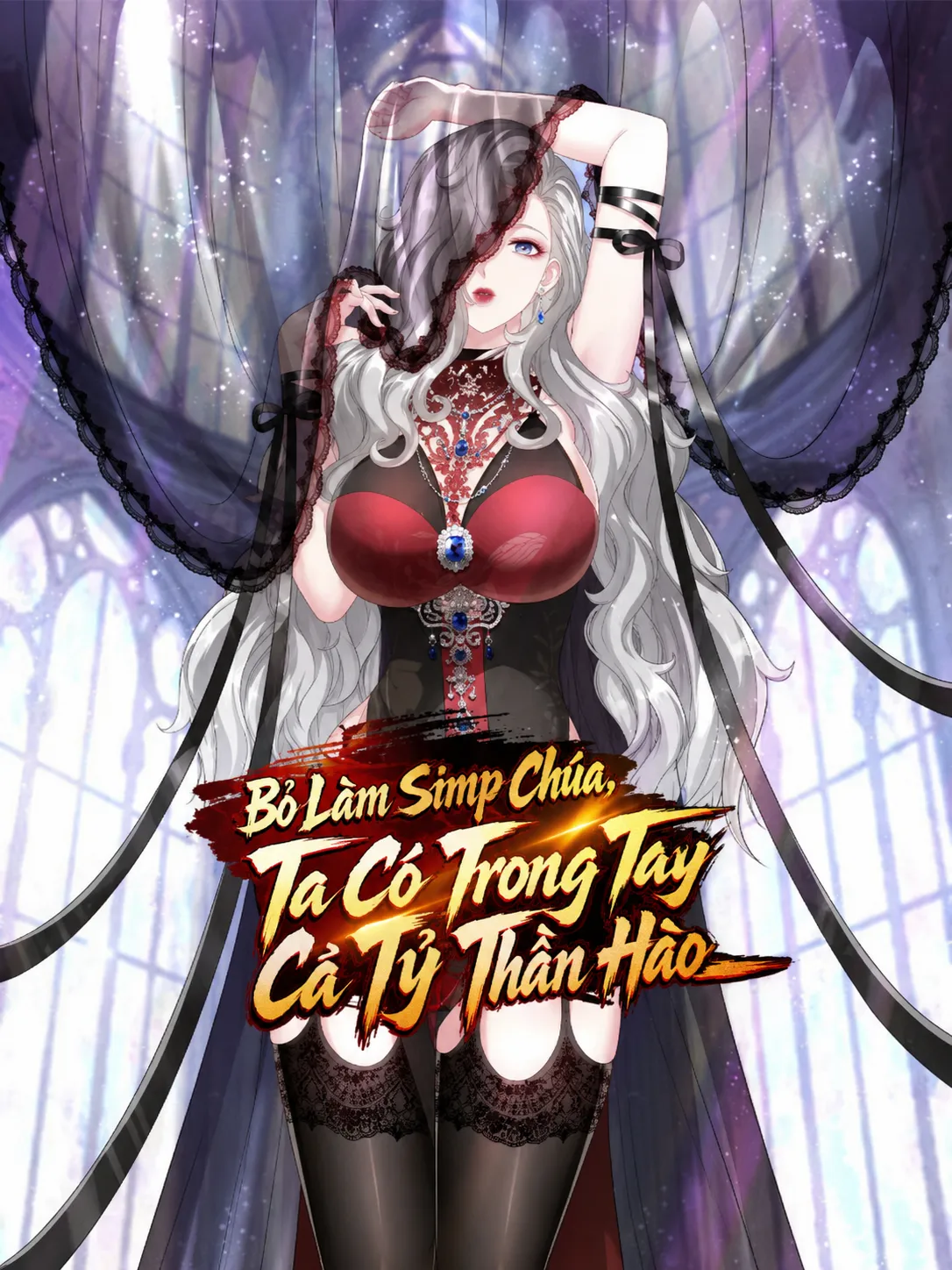 Bỏ Làm Simp Chúa, Ta Có Trong Tay Cả Tỷ Thần Hào