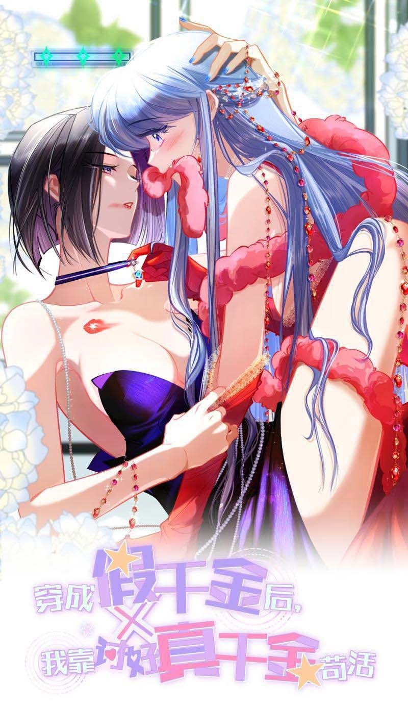 Sau Khi Xuyên Không Thành Thiên Kim Giả, Ta Lấy Lòng Thiên Kim Thật Sống Qua Ngày
