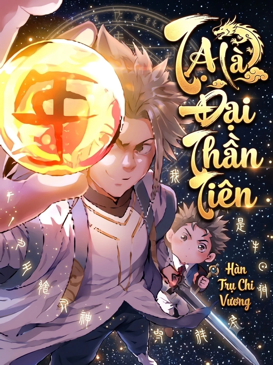 Ta Là Đại Thần Tiên