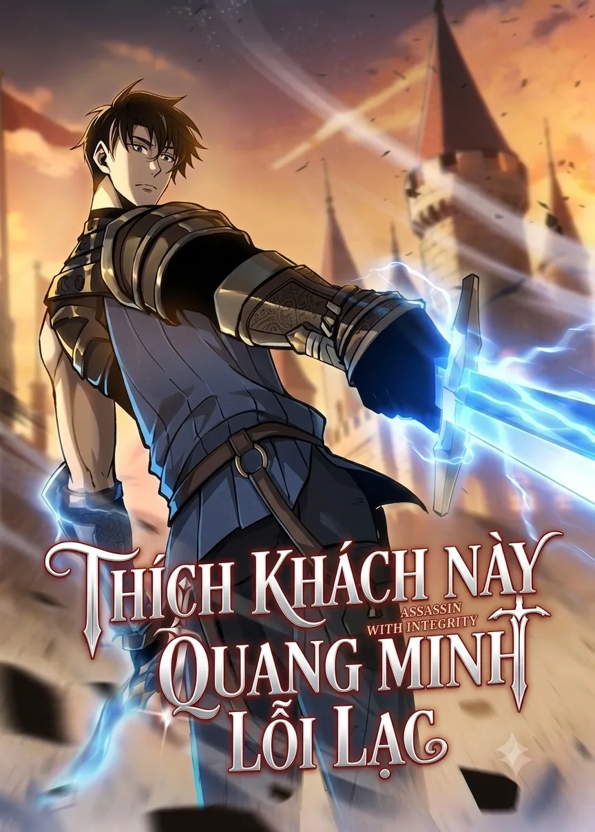 Thích Khách Này Quang Minh Lỗi Lạc