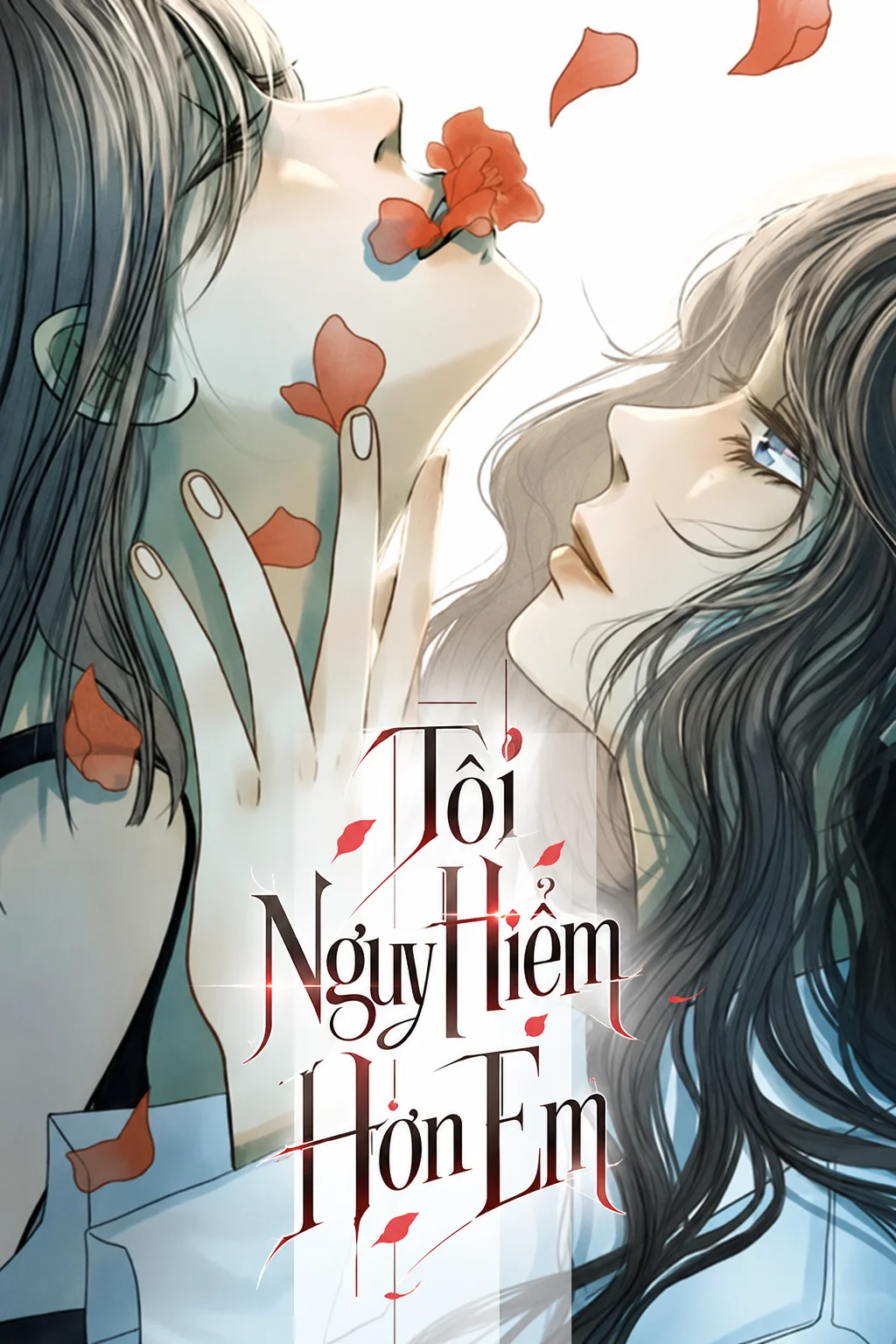 Tôi Nguy Hiểm Hơn Em