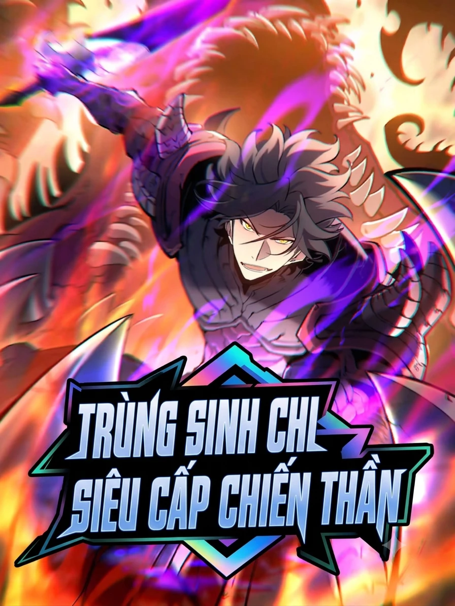 Trùng Sinh Chi Siêu Cấp Chiến Thần